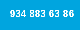 934 883 63 86 934 883 63 86